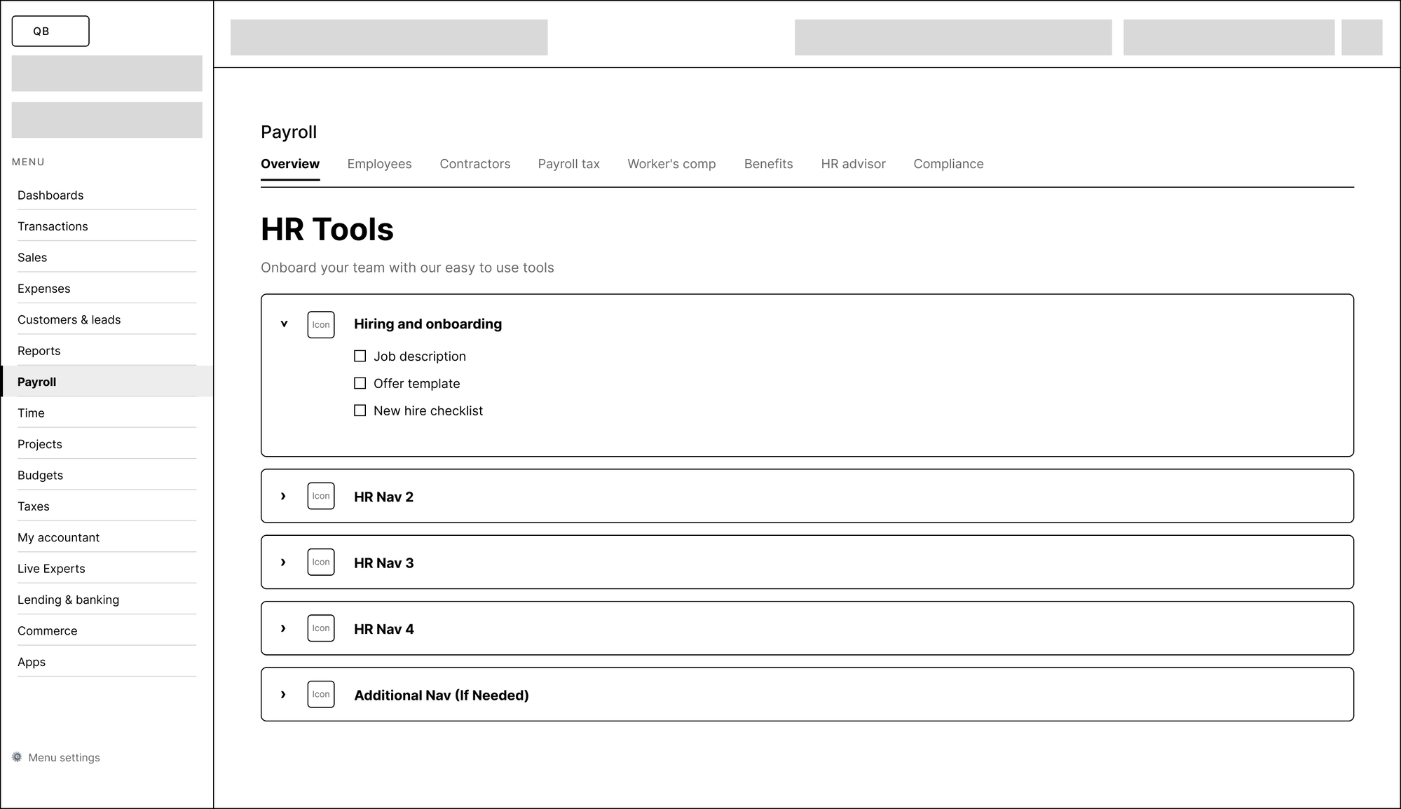 Low-fidelity wireframe of the HR Tools landing page with generic HR Nav 2, HR Nav 3, HR Nav 4, and Additional Nav placeholder rows in the accordion. Testing the sidebar, top bar, tabs, and accordion pattern before committing to specific category names or icons